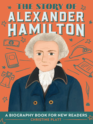 cover image of The Story of Alexander Hamilton